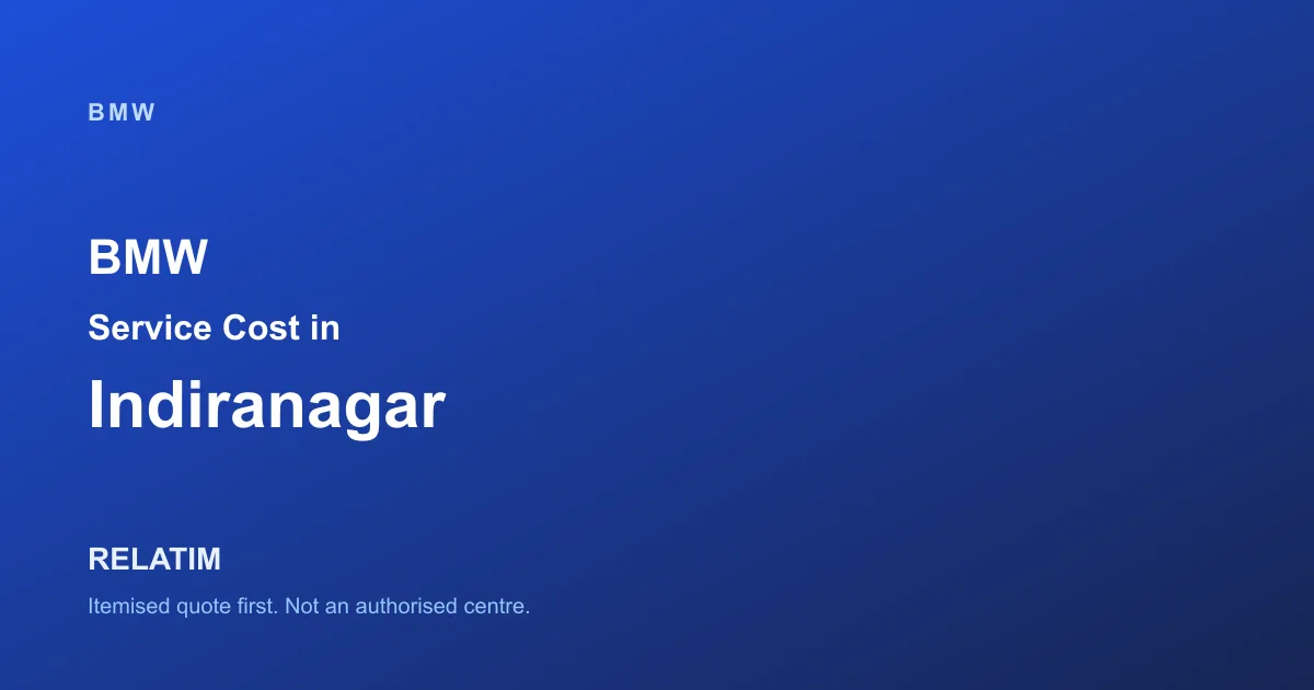 BMW Service Cost in Indiranagar, Bangalore